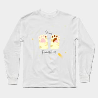 Stay Pawsitive cast Long Sleeve T-Shirt